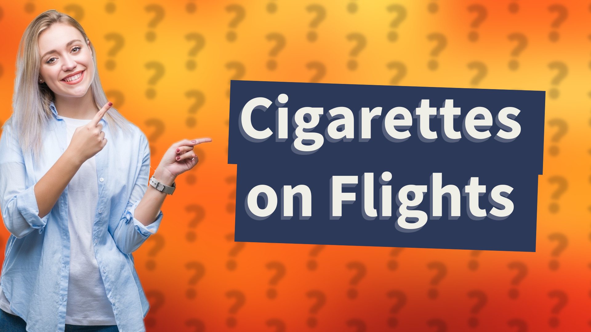 Cigarettes on Flights