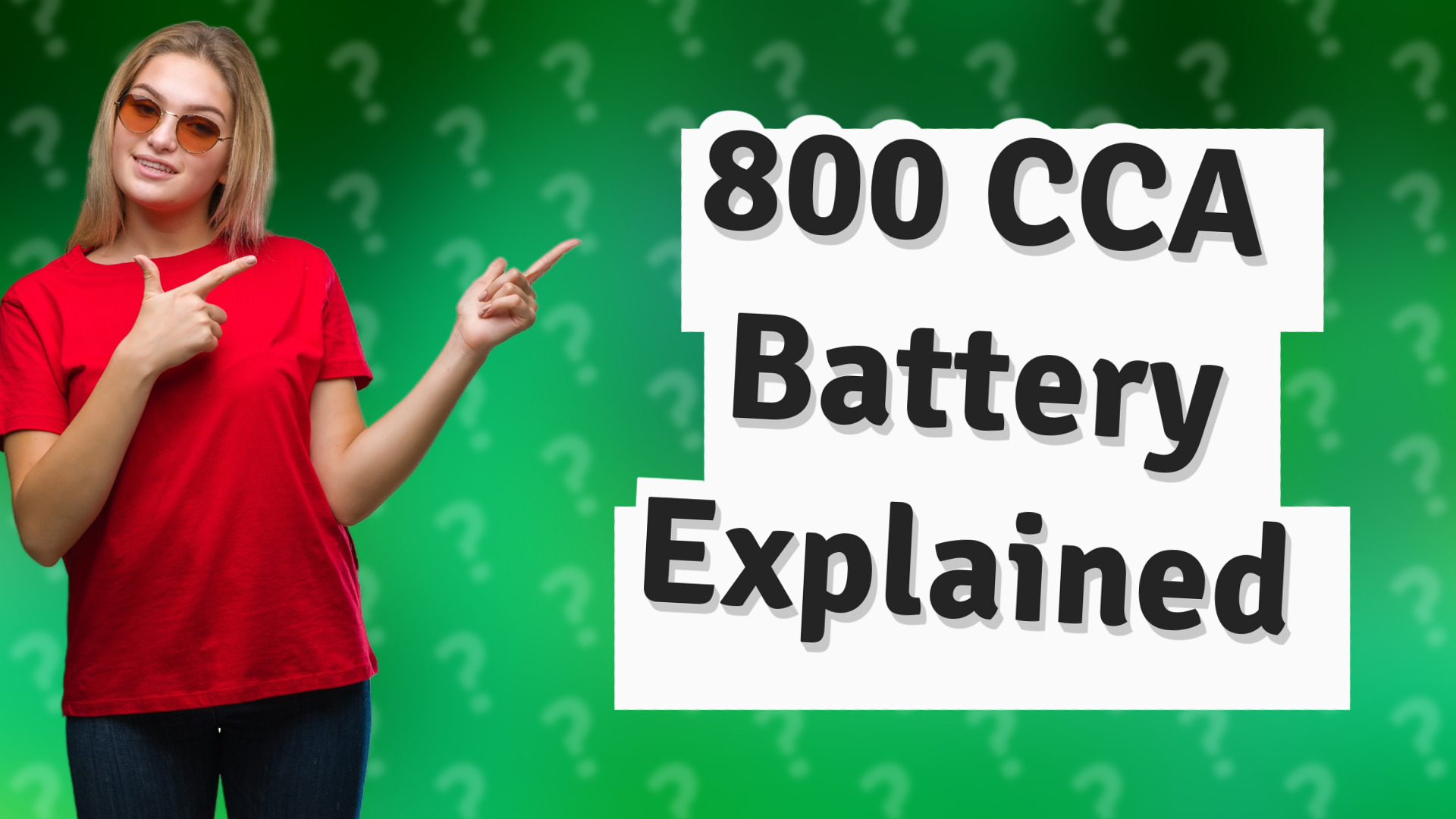 800 CCA Battery Explained