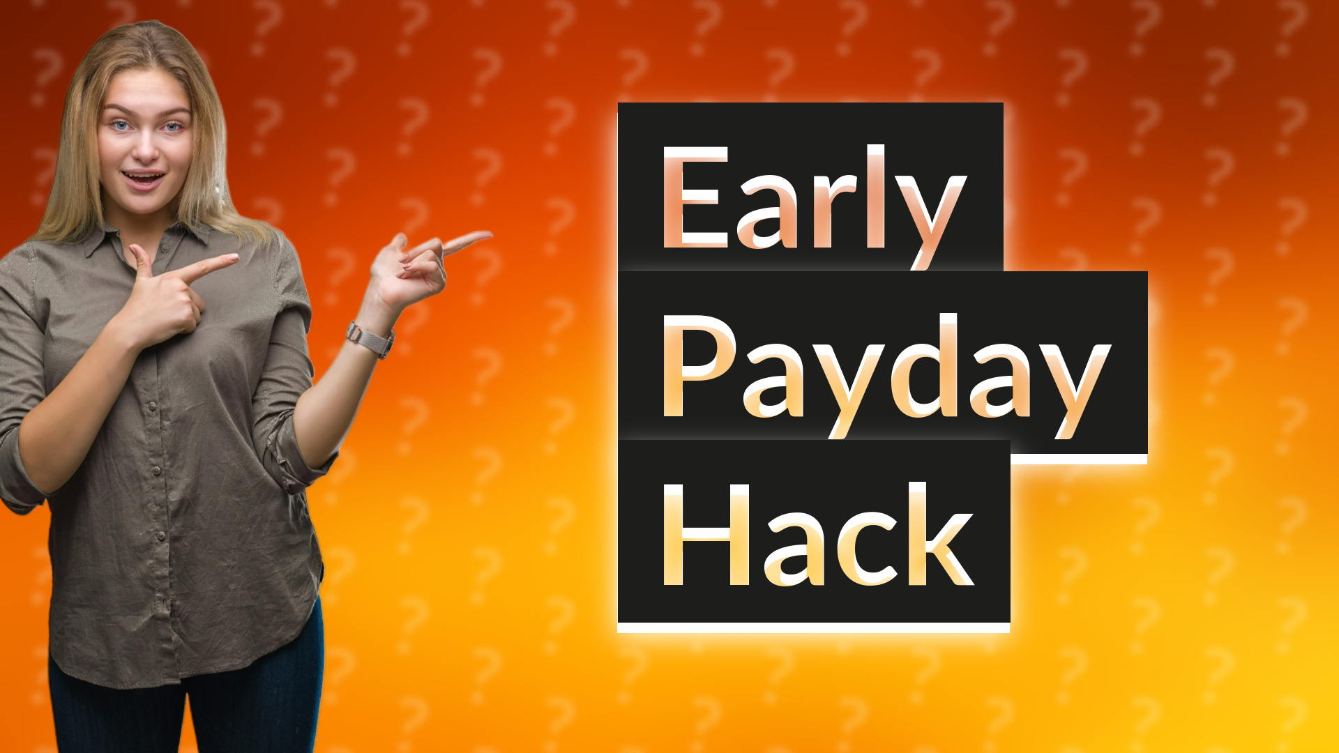 Early Payday Hack