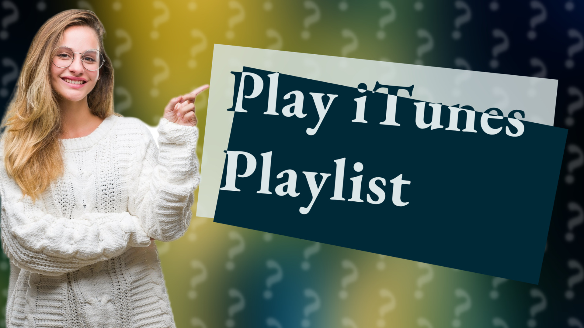 Play iTunes Playlist