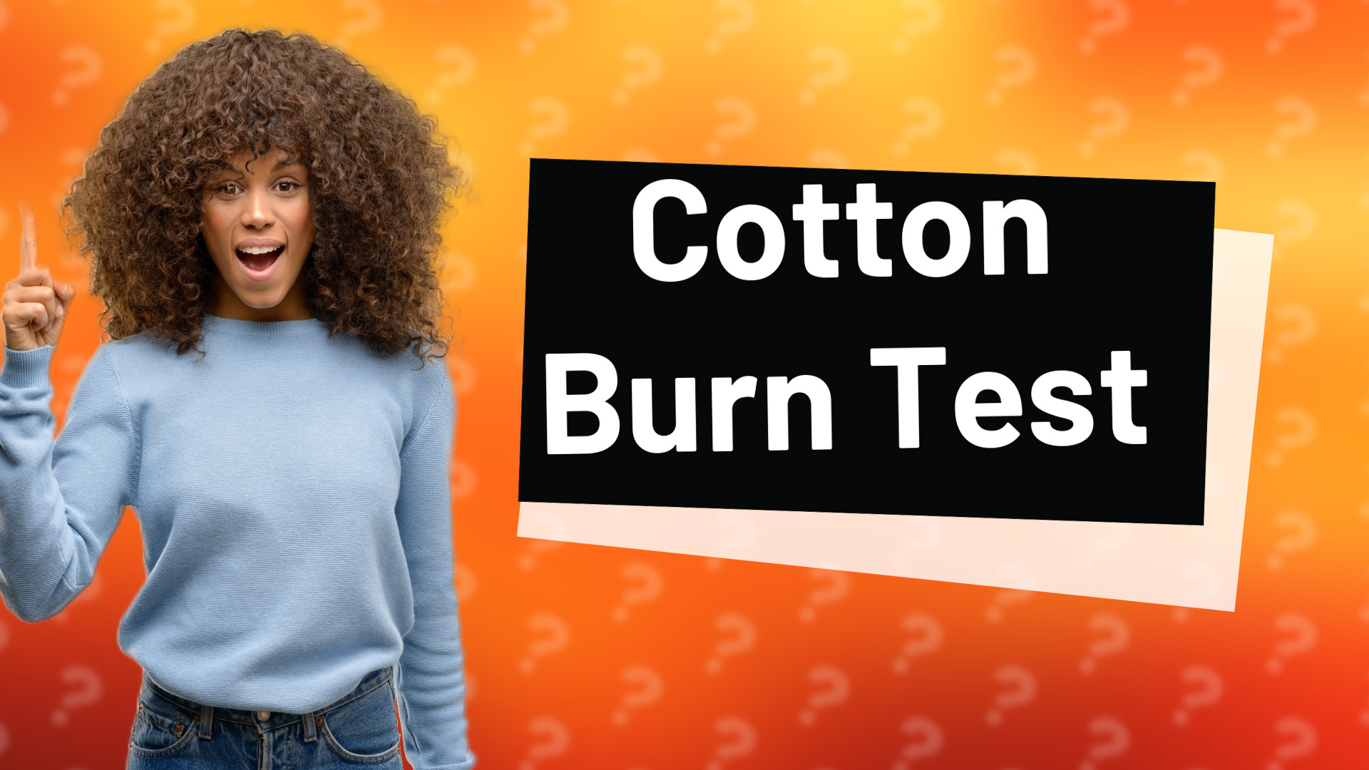 Cotton Burn Test