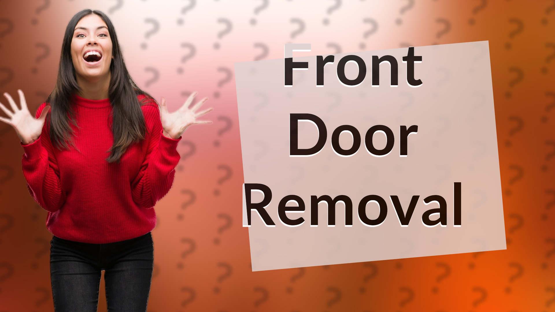 Front Door Removal