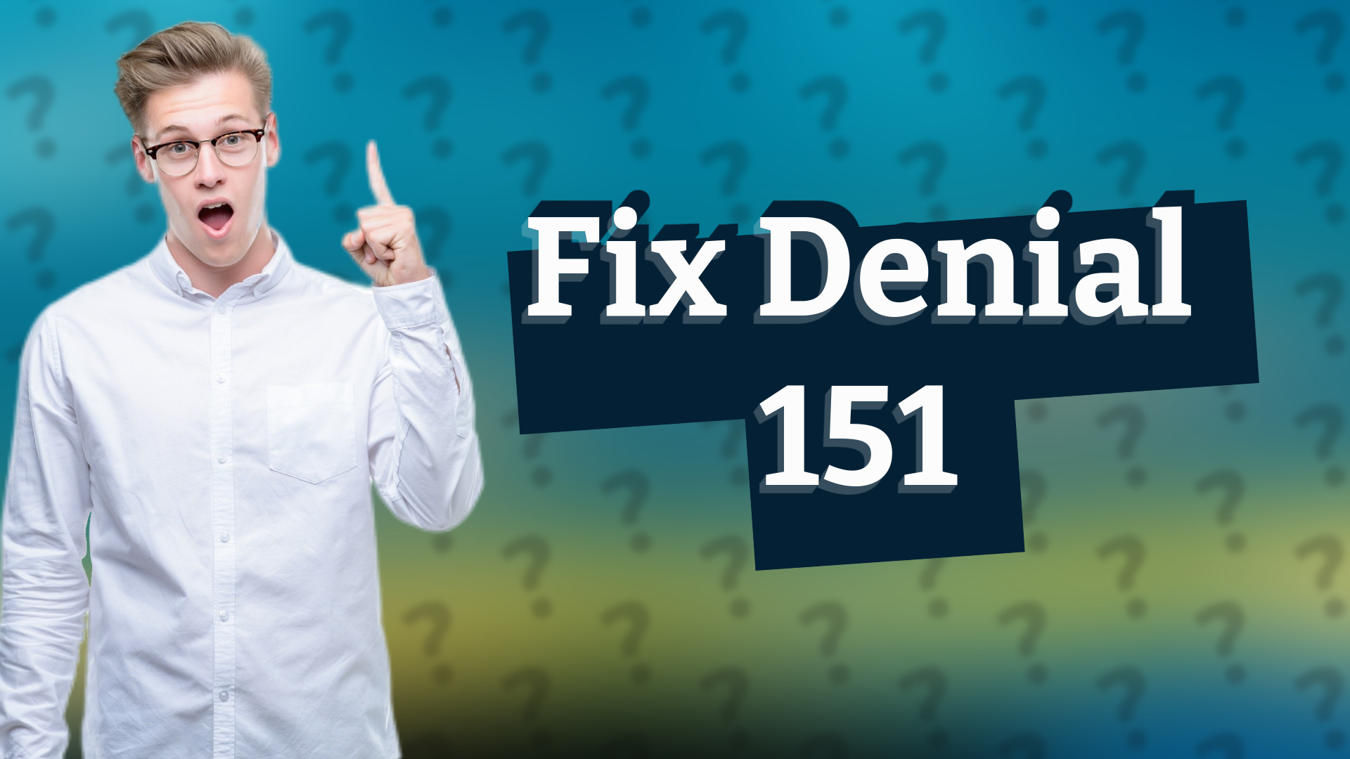 Fix Denial 151