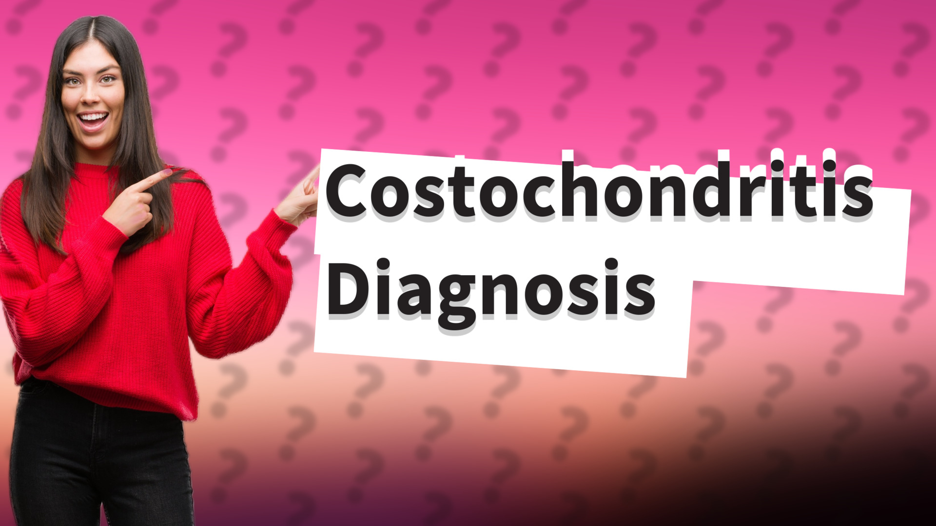 Costochondritis Diagnosis