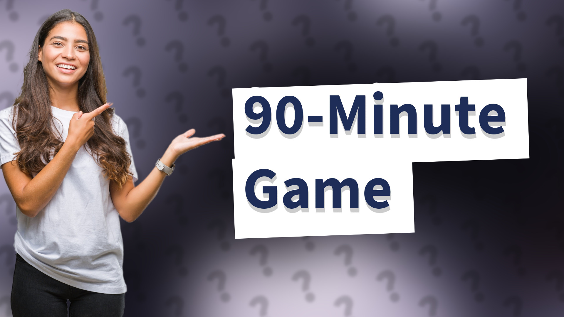 90-Minute Game