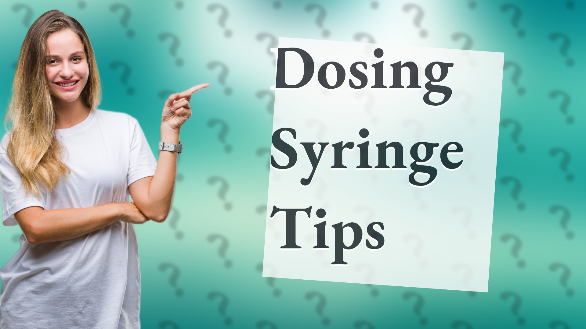 Dosing Syringe Tips