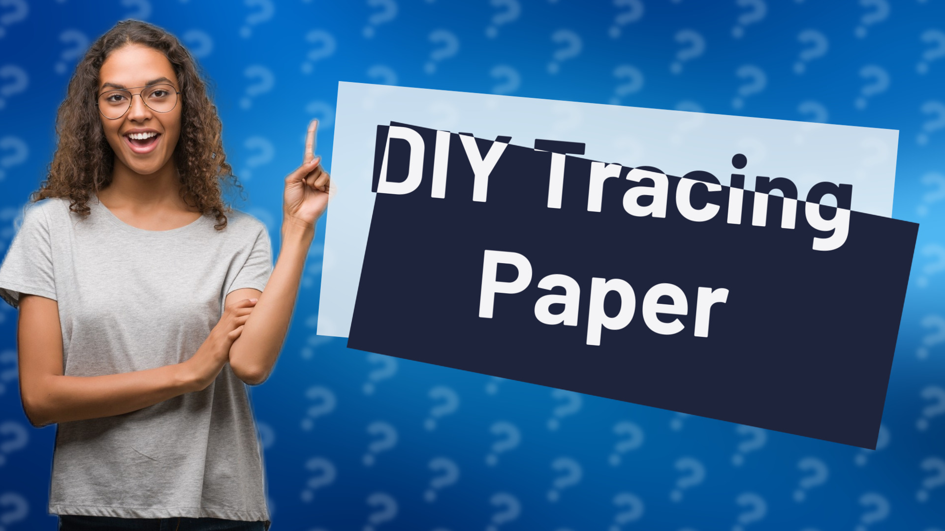 DIY Tracing Paper