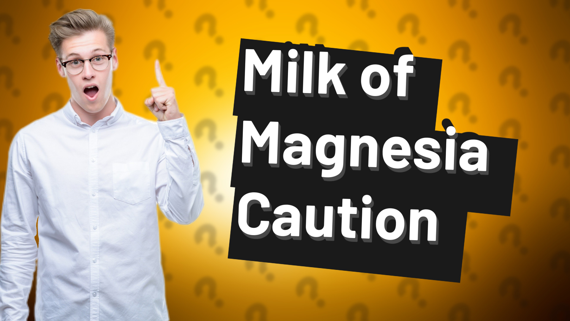Milk of Magnesia Caution