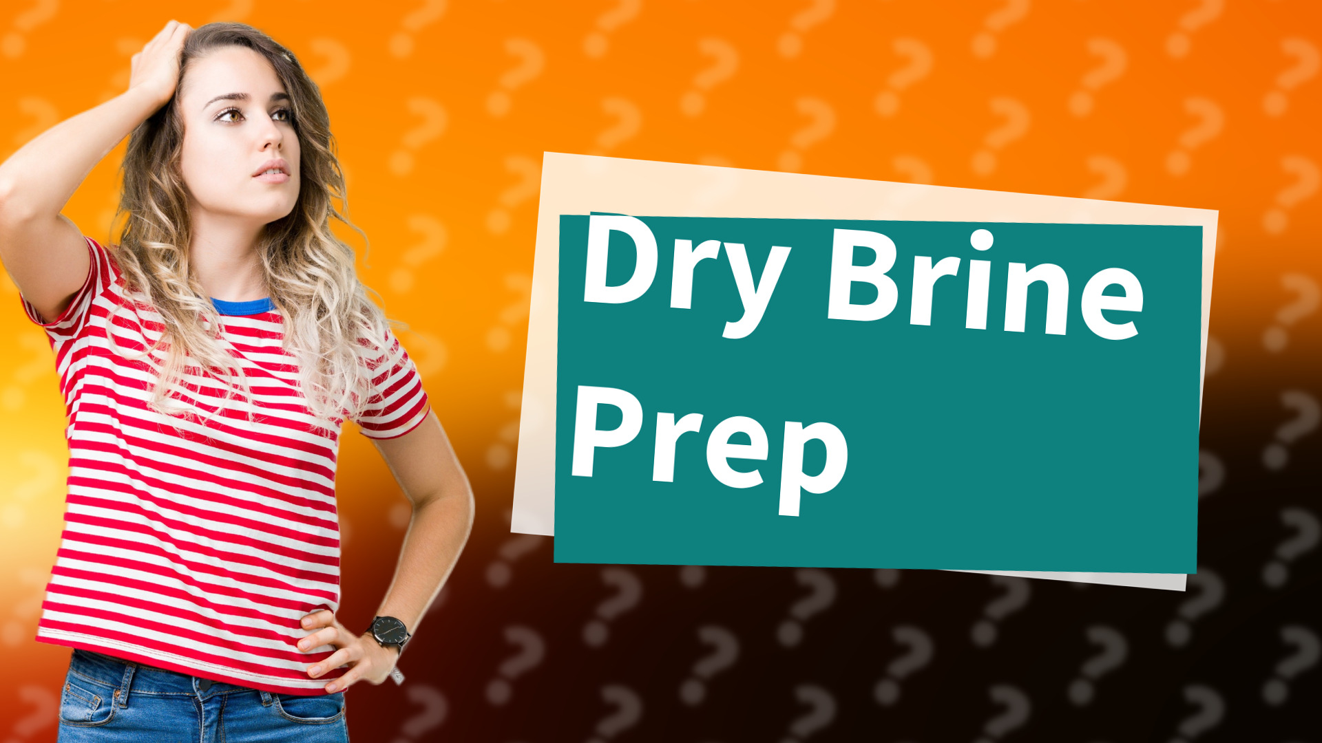 Dry Brine Prep