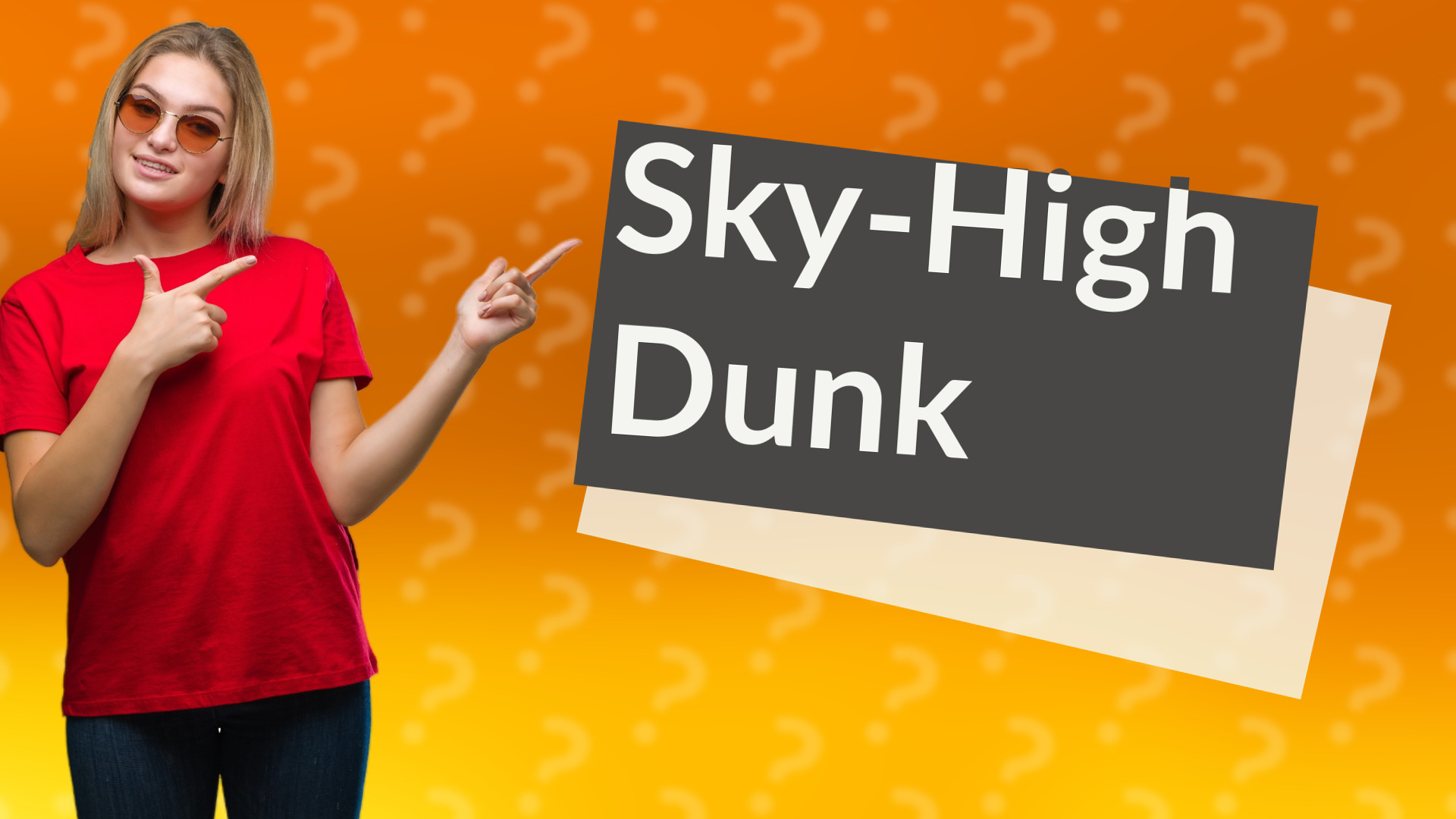 Sky-High Dunk