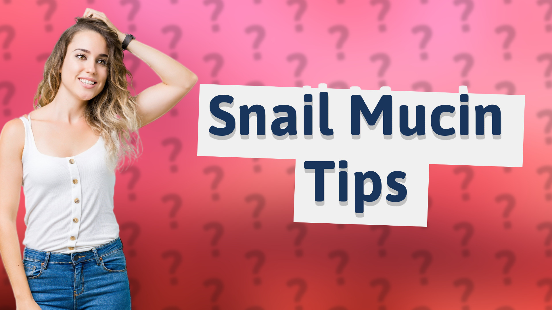 Snail Mucin Tips