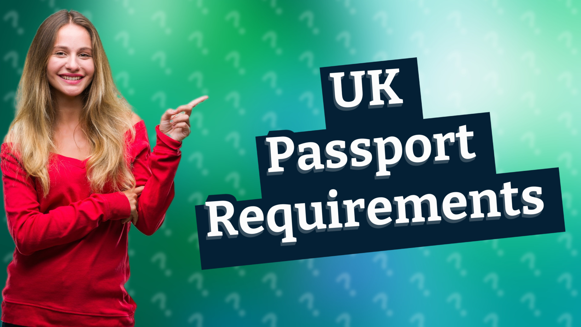 UK Passport Requirements