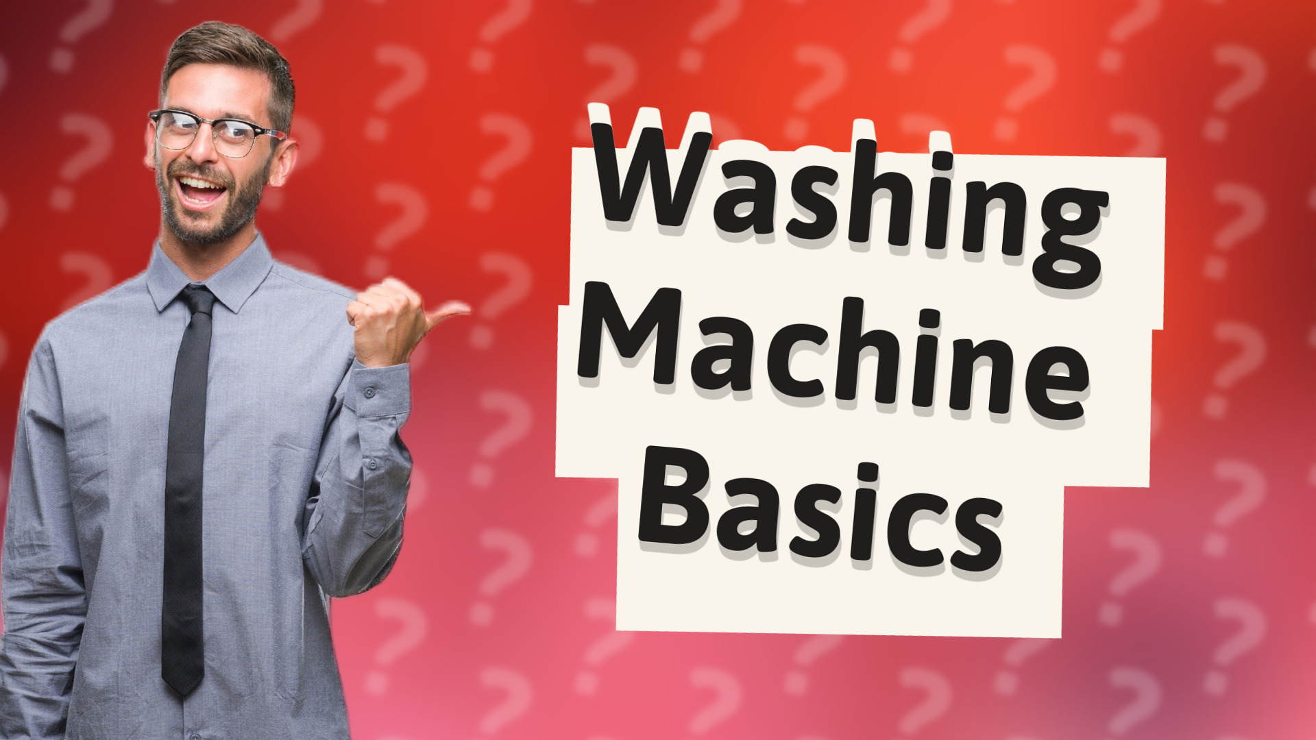 Washing Machine Basics