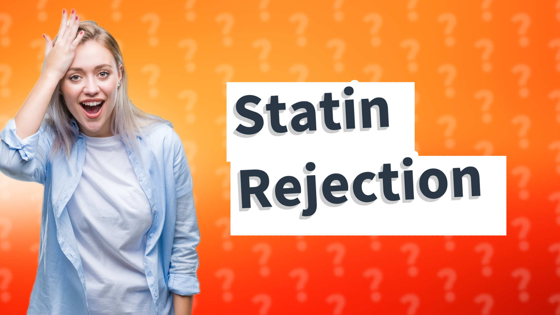 Statin Rejection