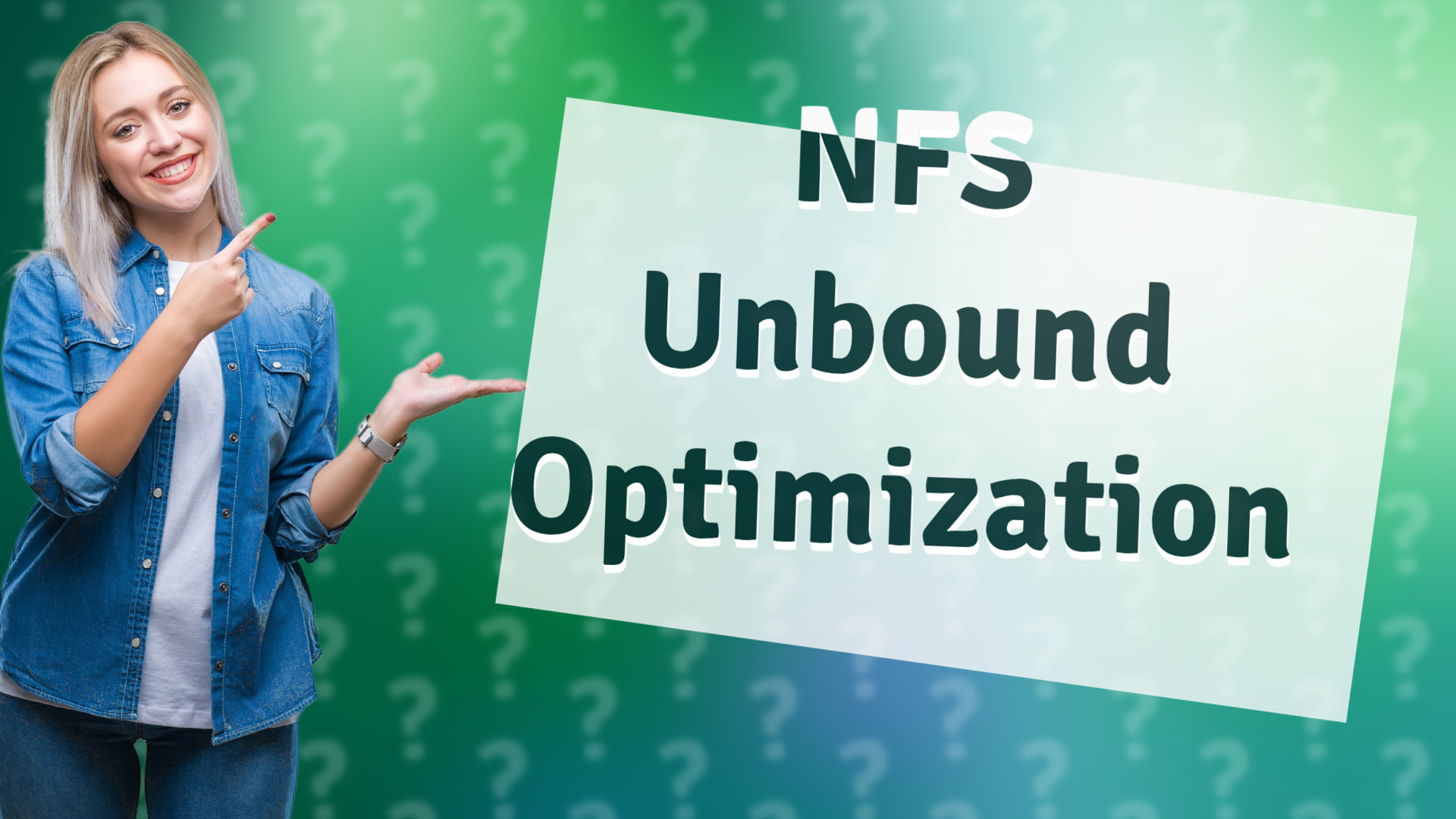 NFS Unbound Optimization