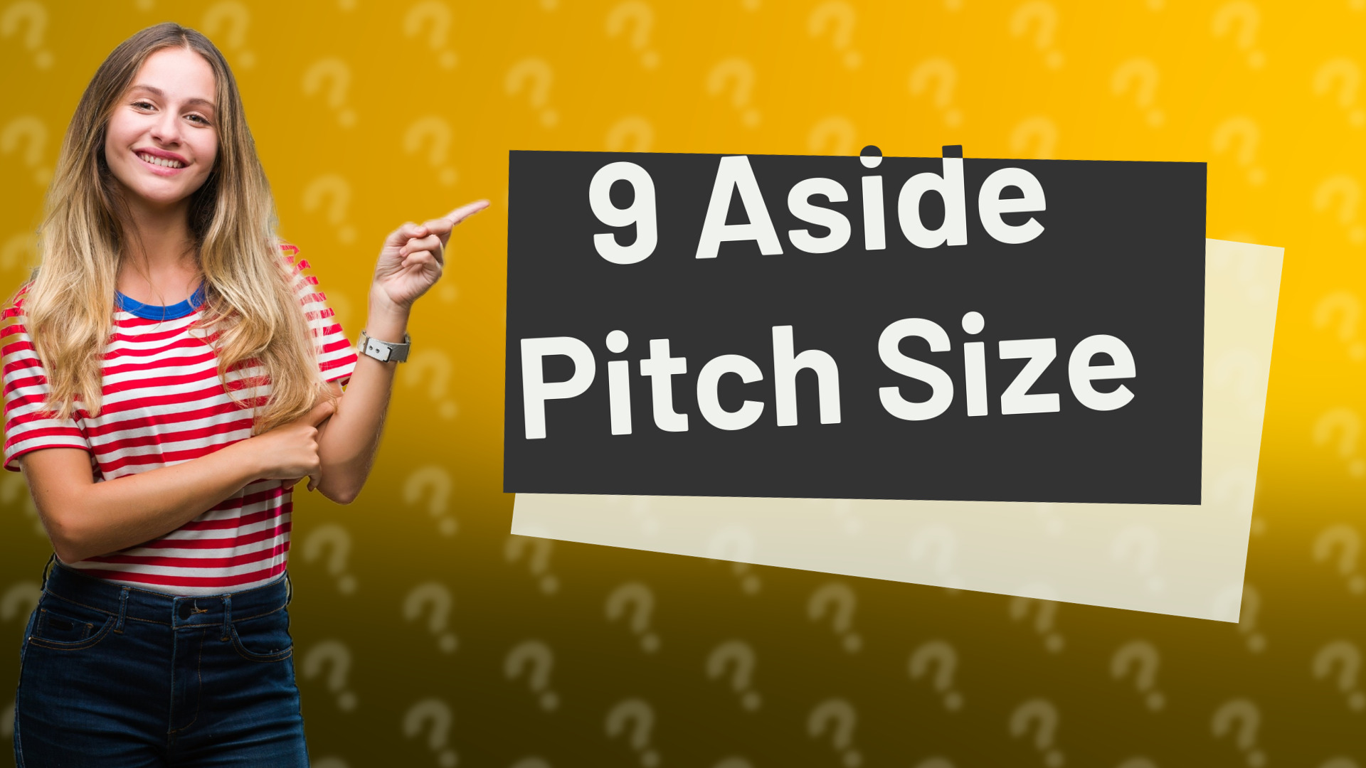 9 Aside Pitch Size