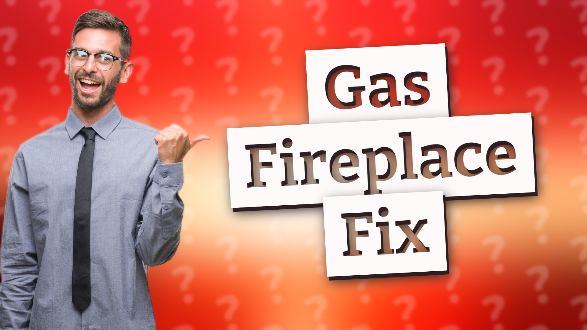 Gas Fireplace Fix