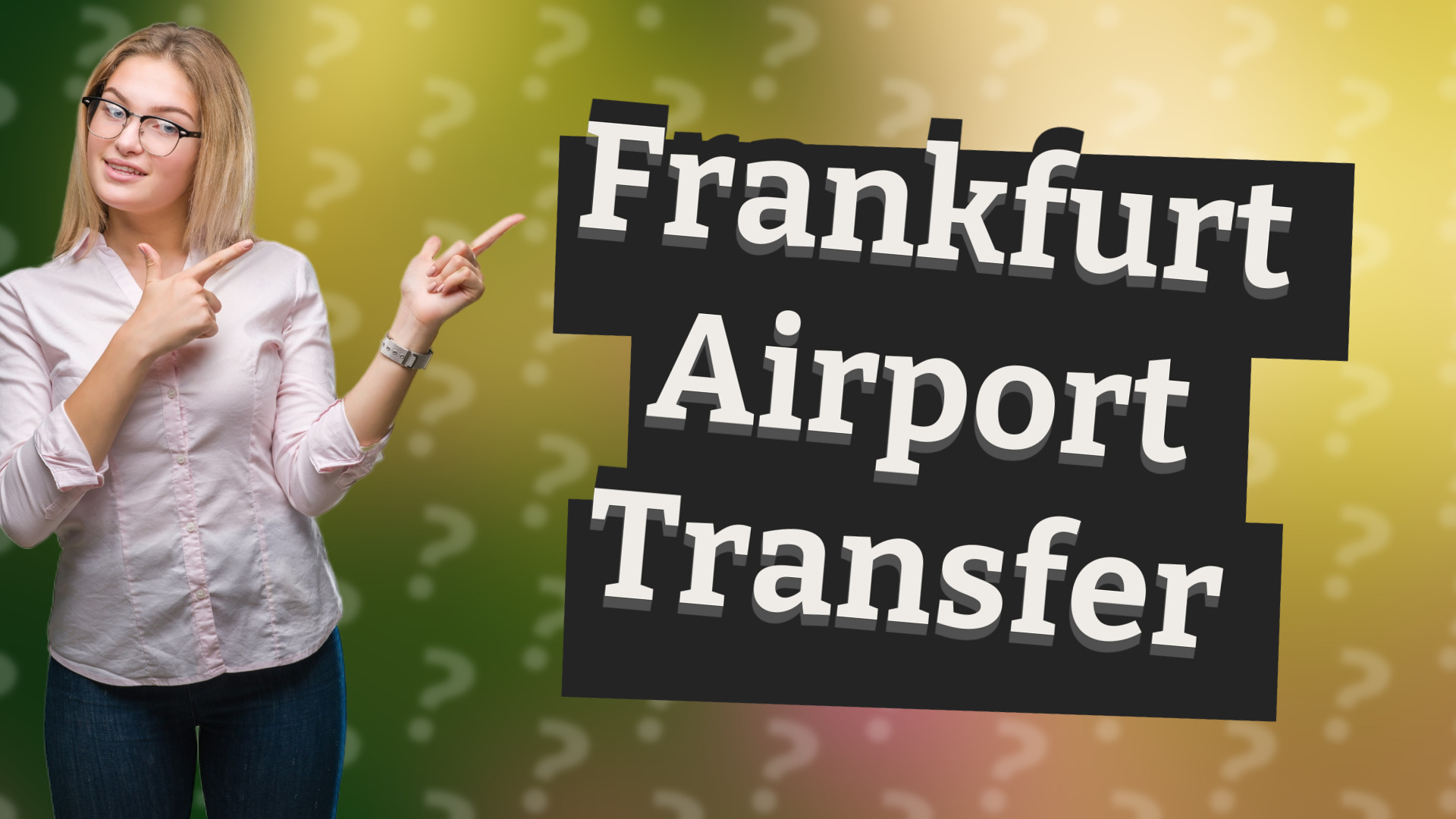 Frankfurt Airport Transfer