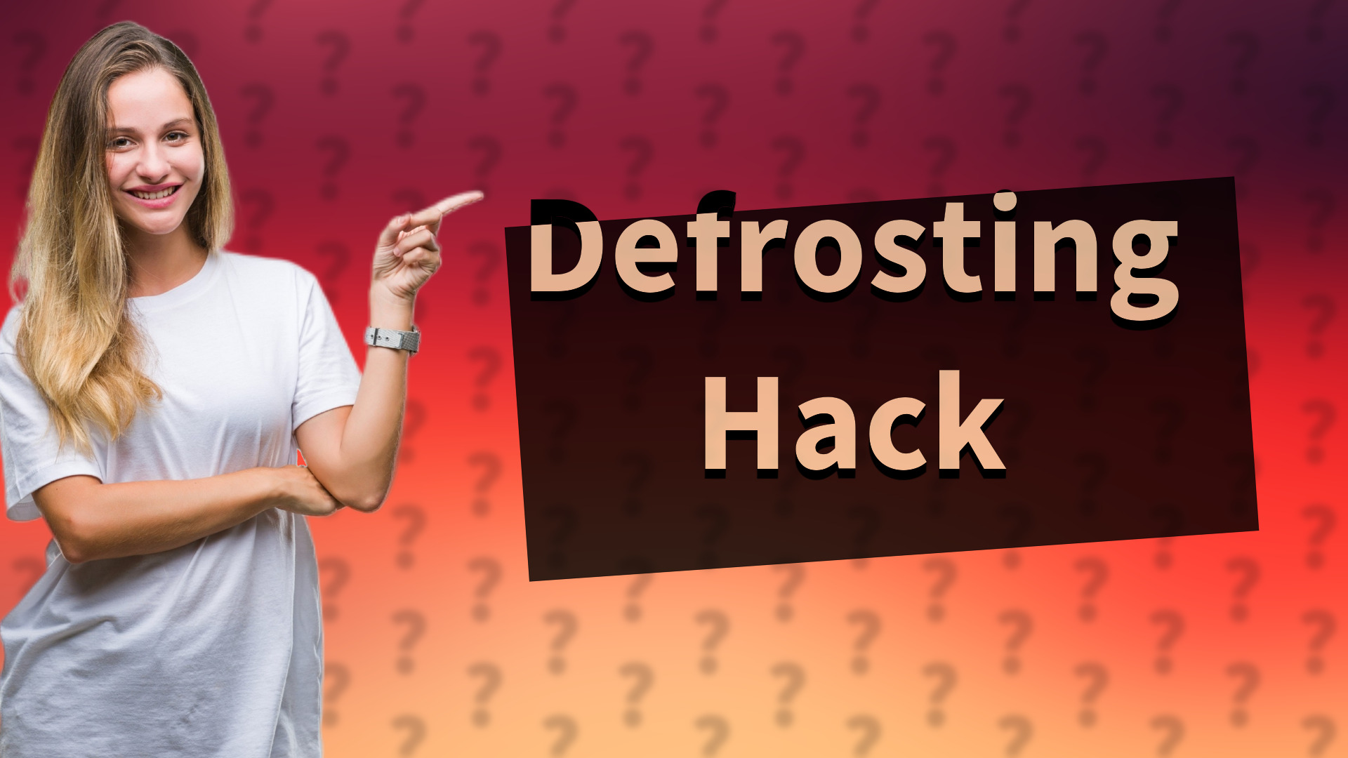 Defrosting Hack