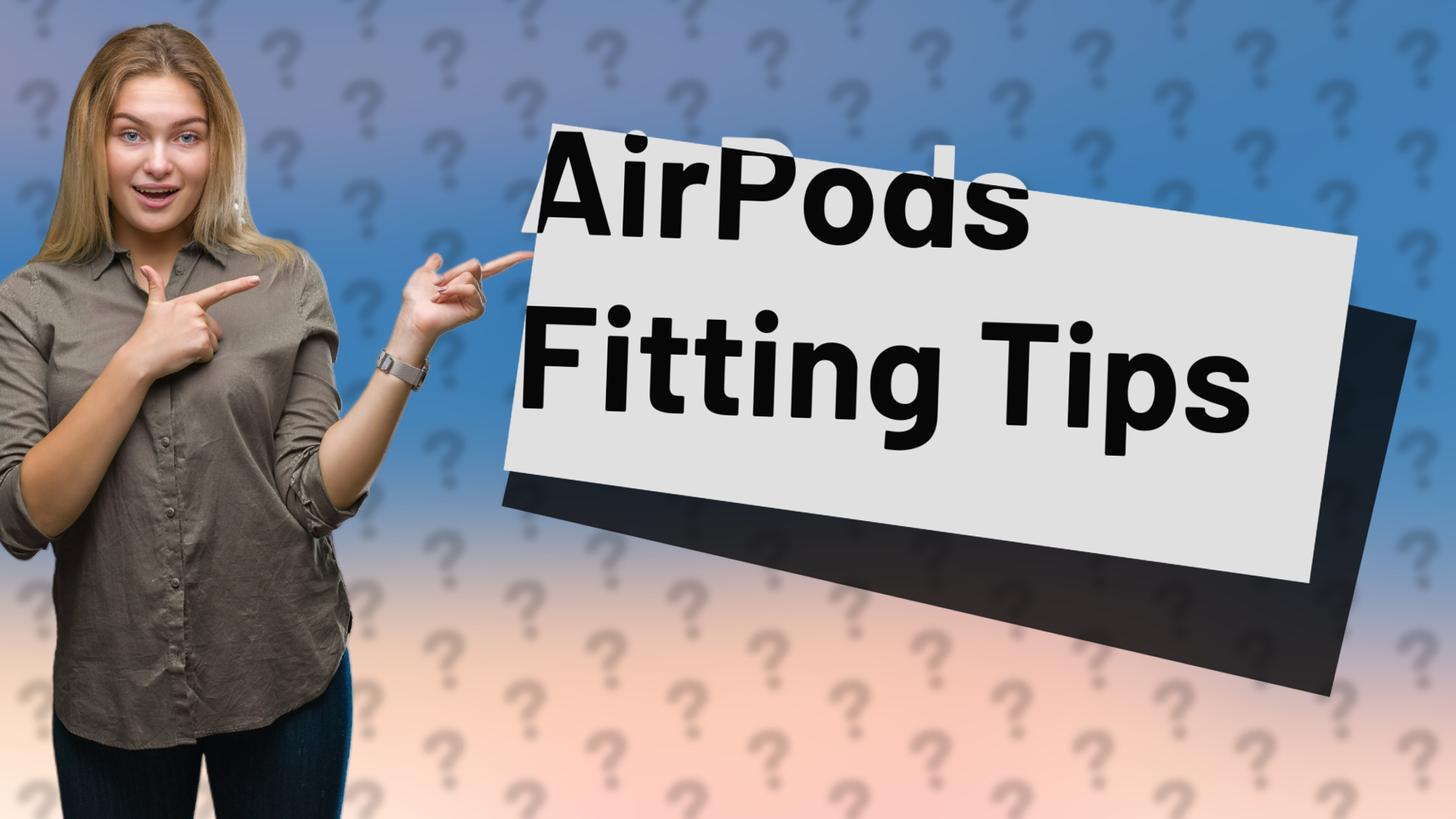 AirPods Fitting Tips