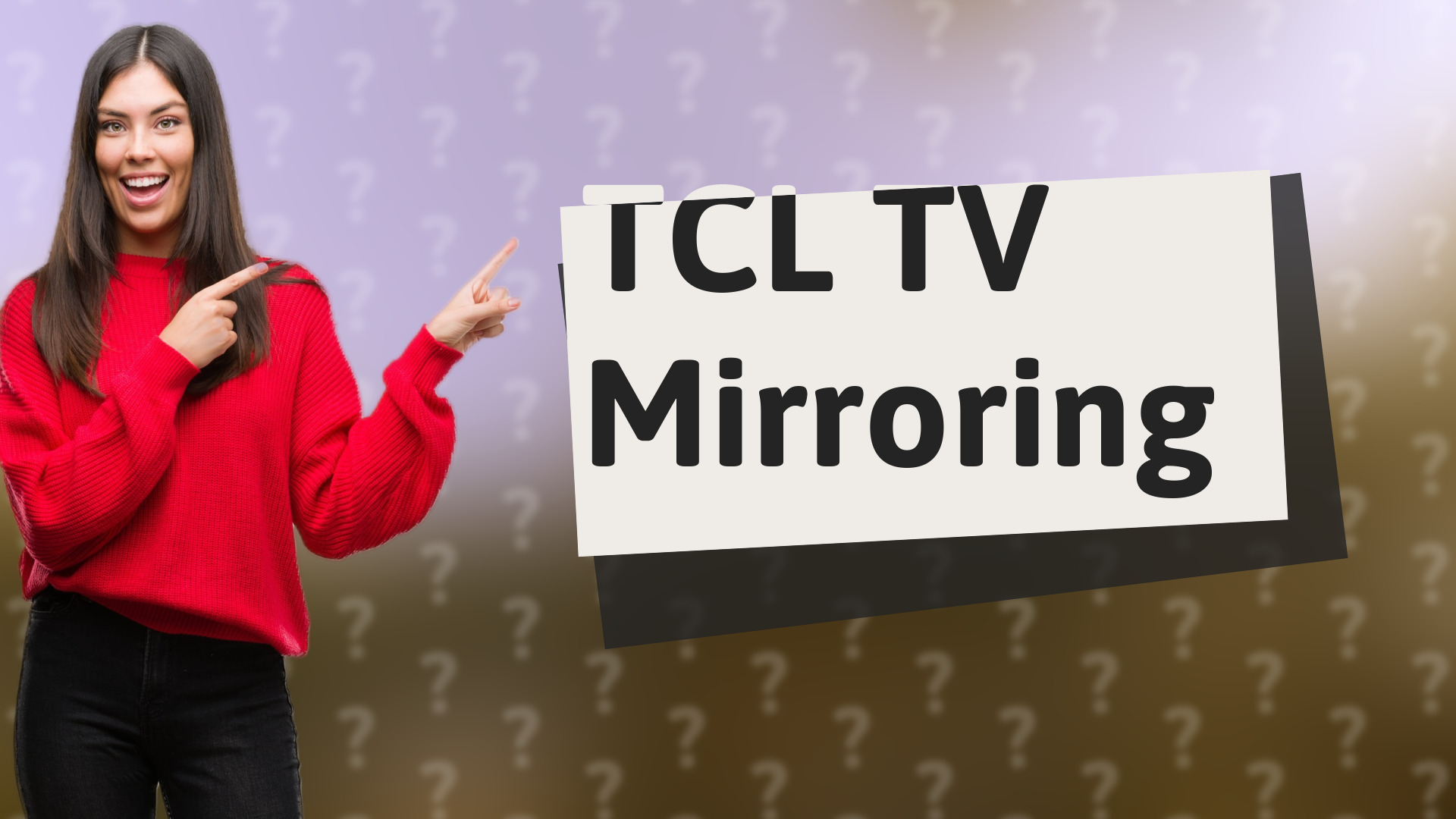 TCL TV Mirroring