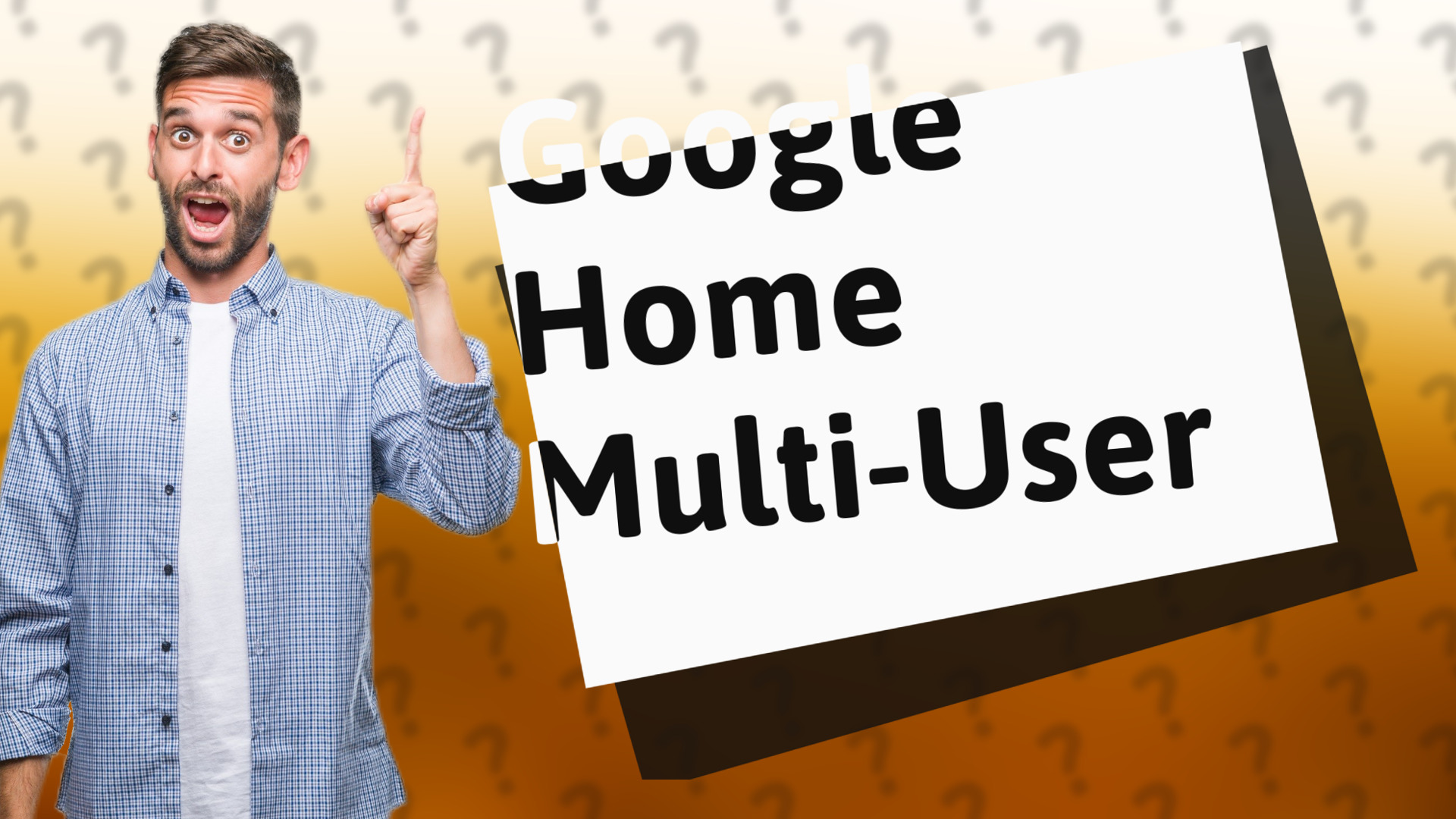 Google Home Multi-User