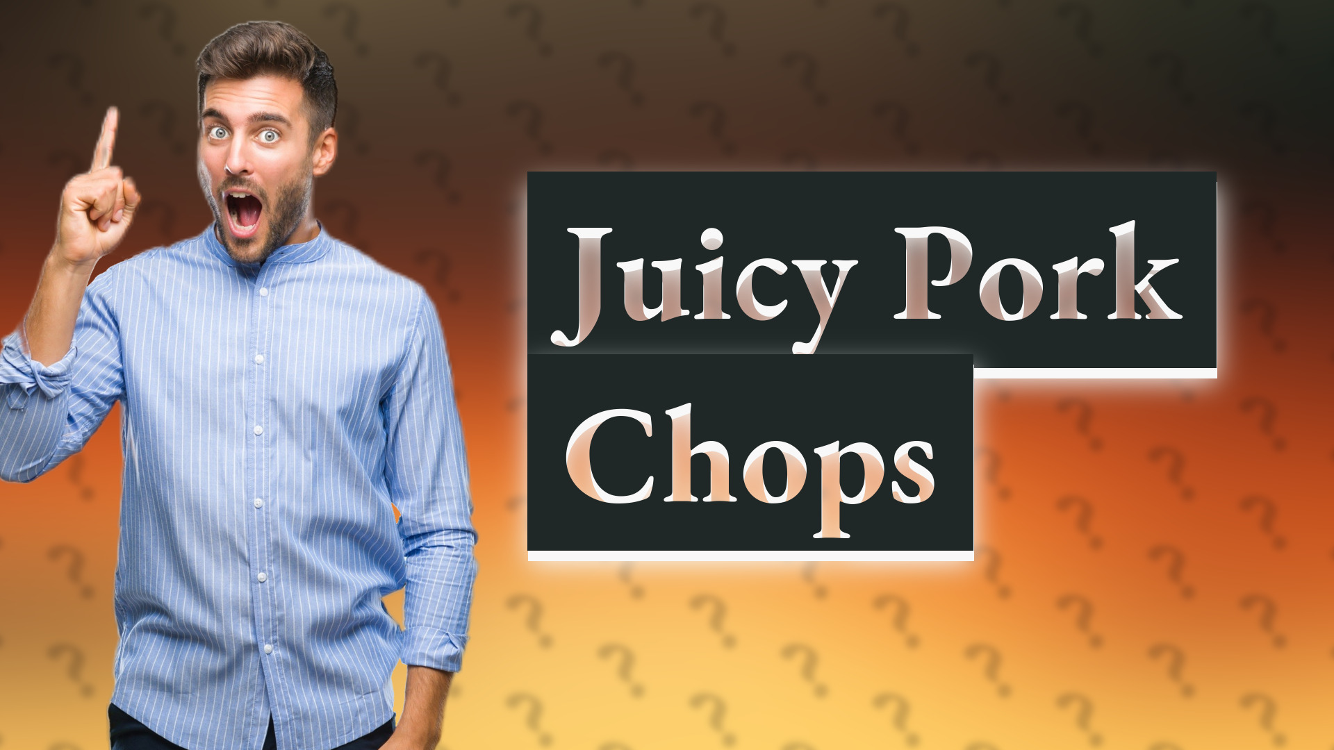 Juicy Pork Chops