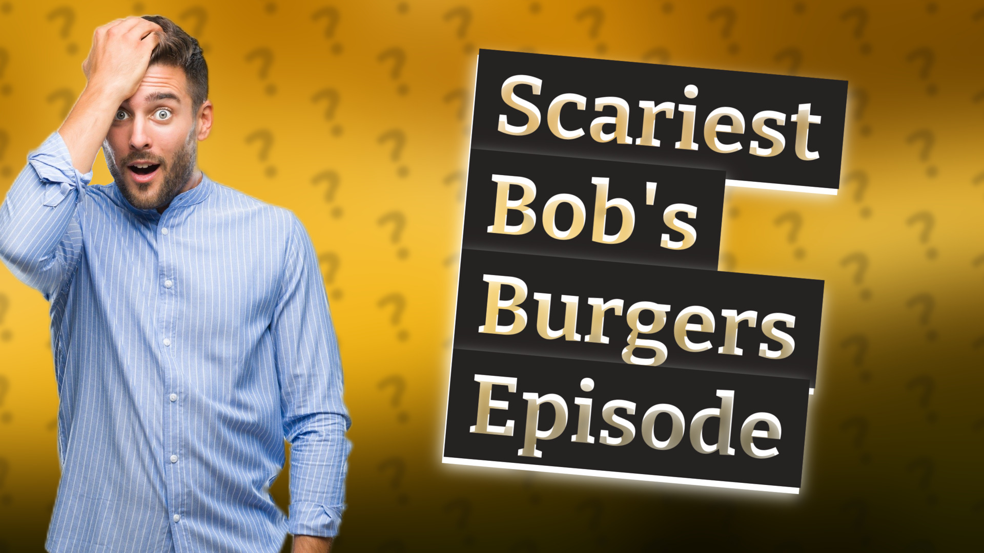 Scariest Bob's Burgers Episode