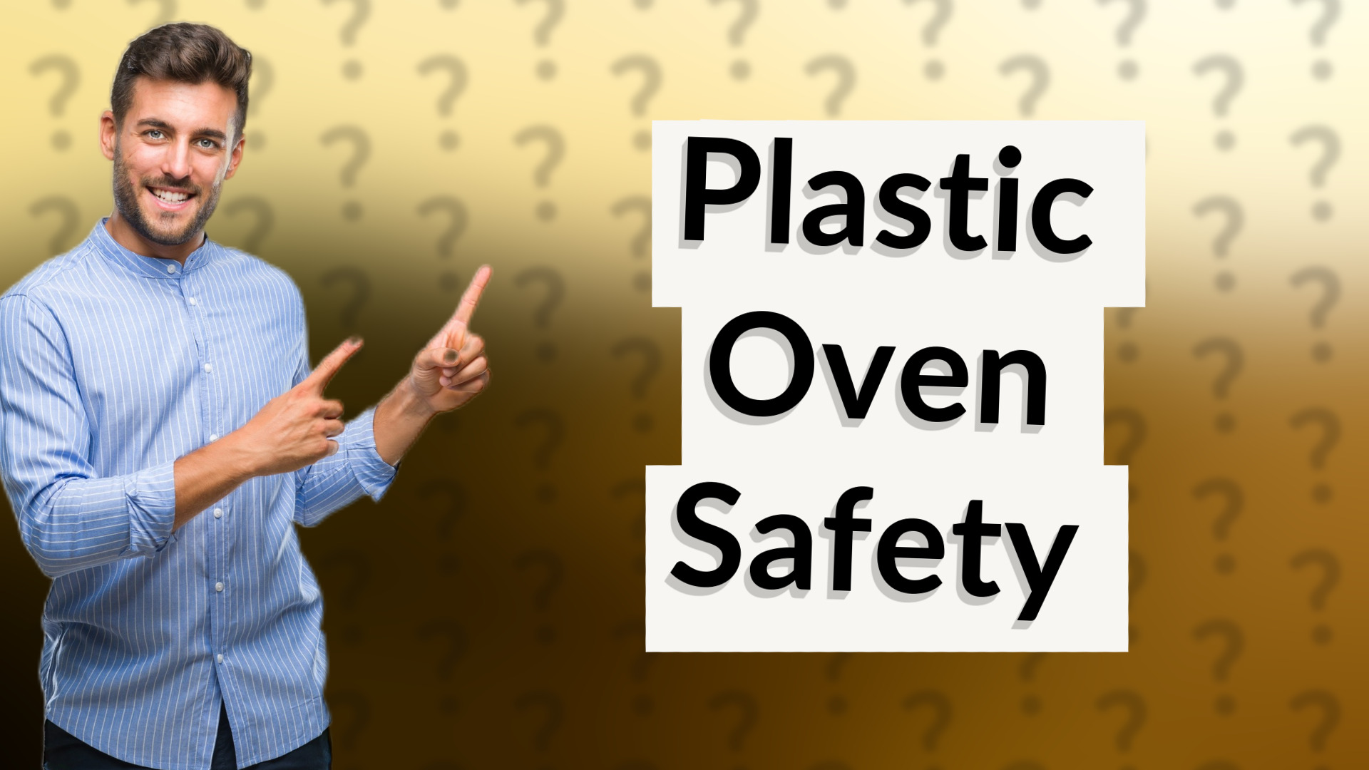 Plastic Oven Safety
