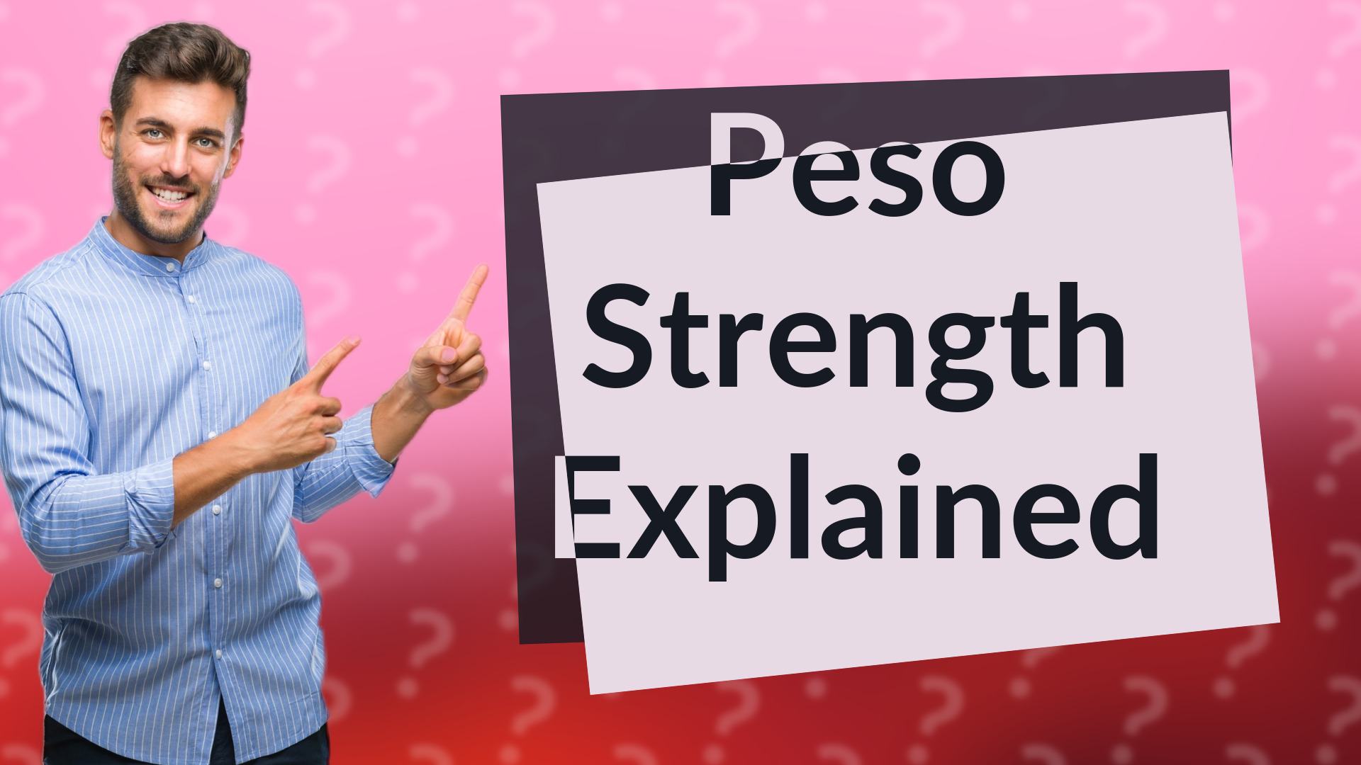 Peso Strength Explained