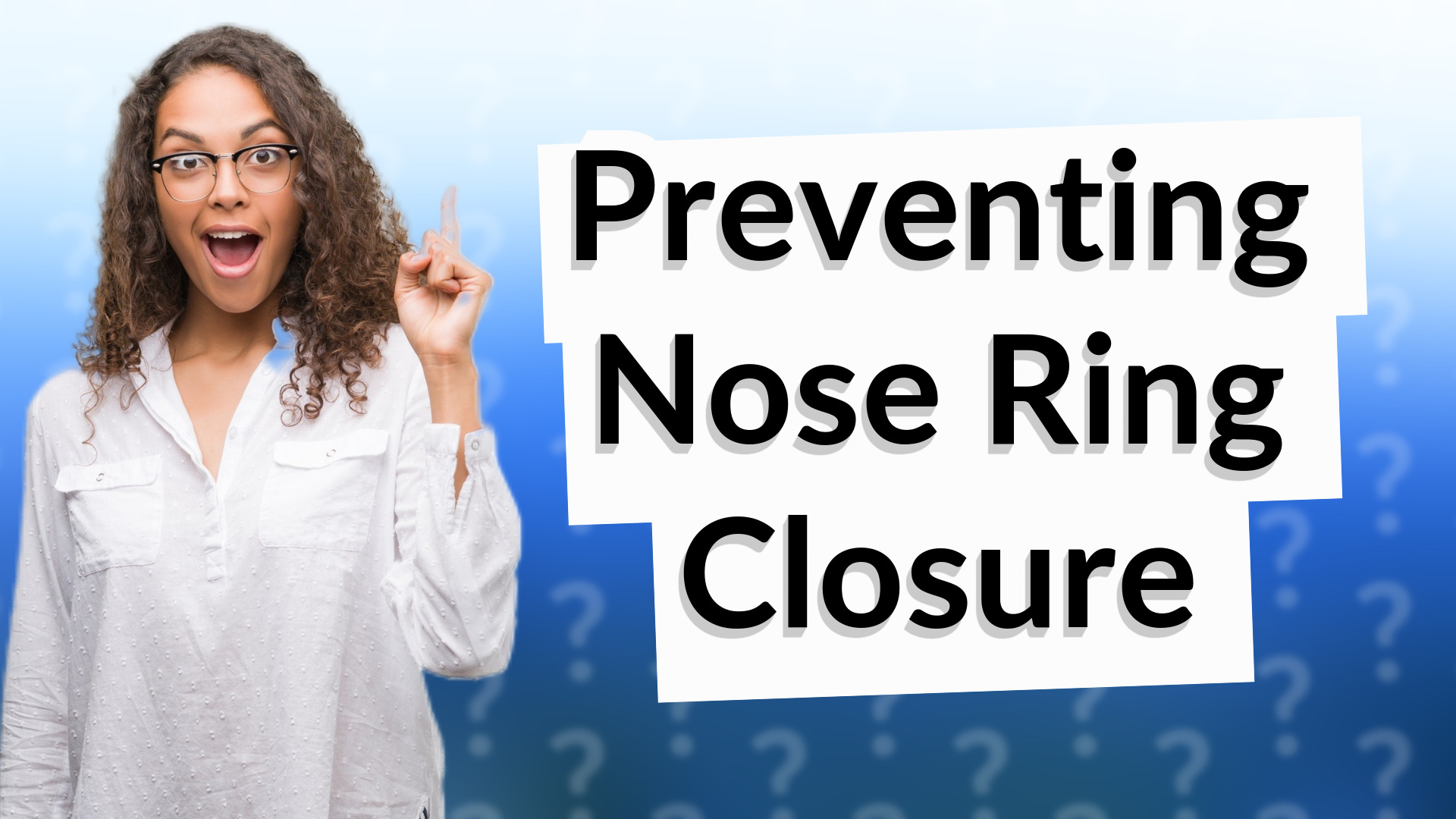 Preventing Nose Ring Closure
