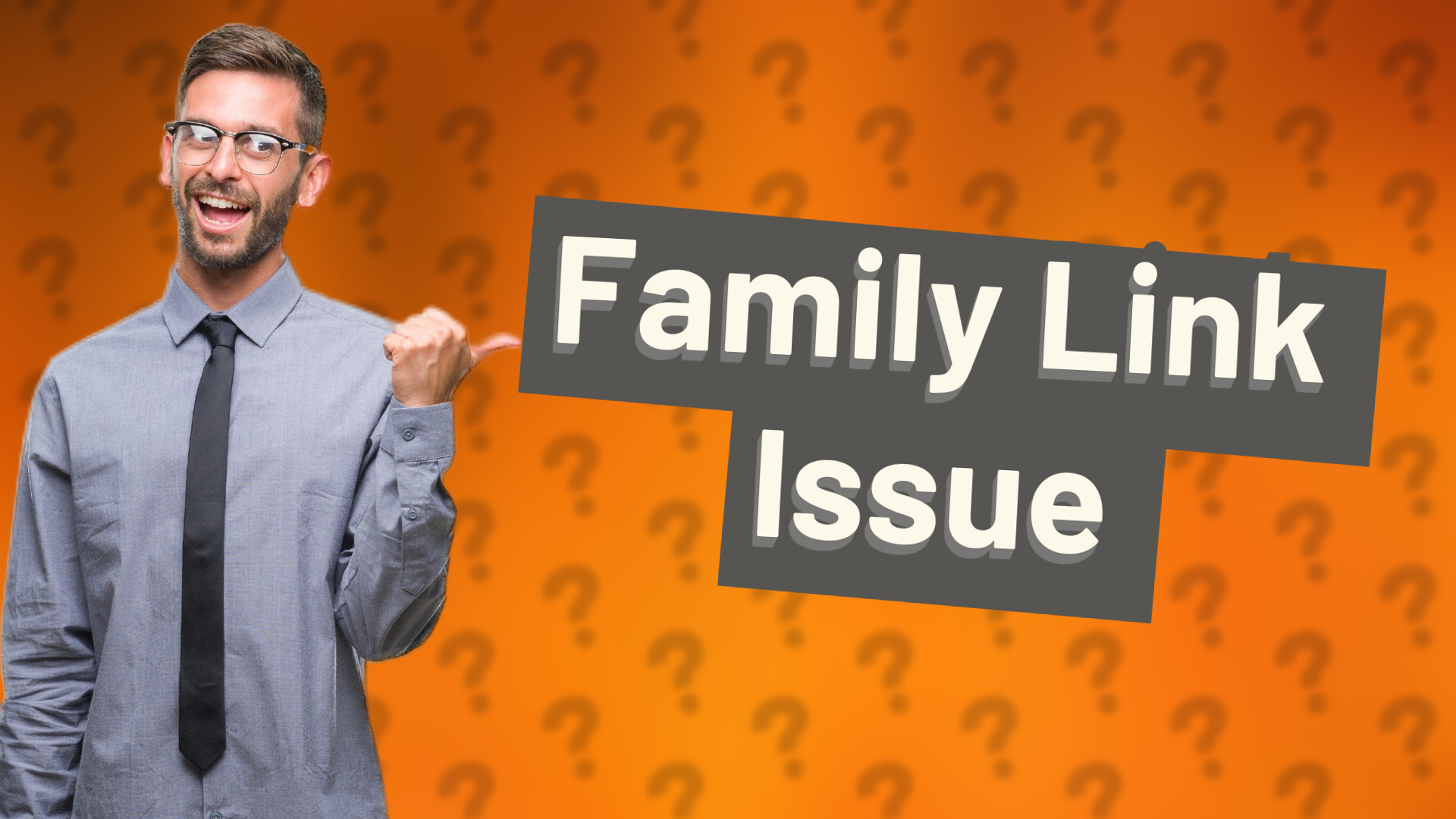 Family Link Issue