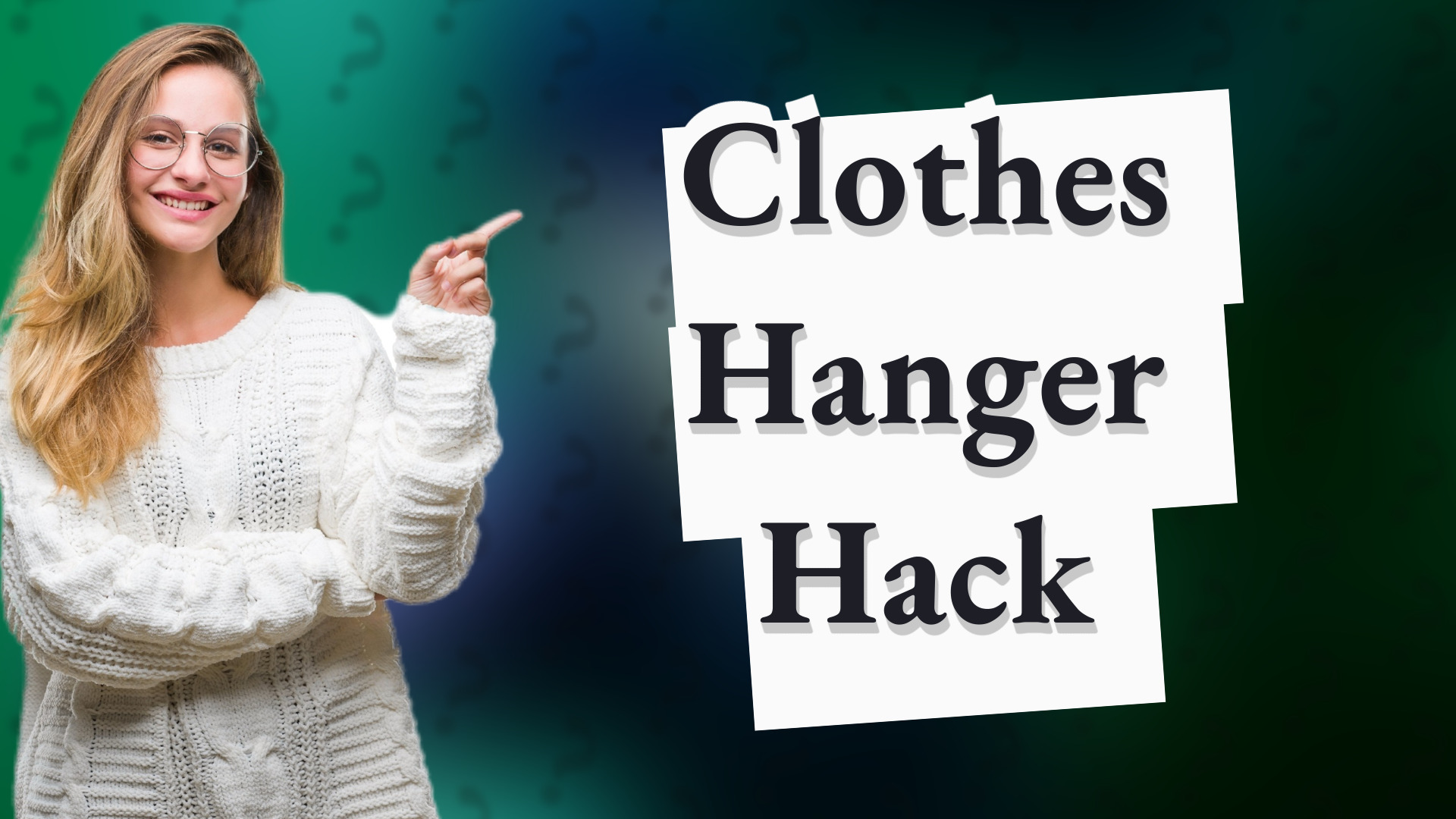 Clothes Hanger Hack