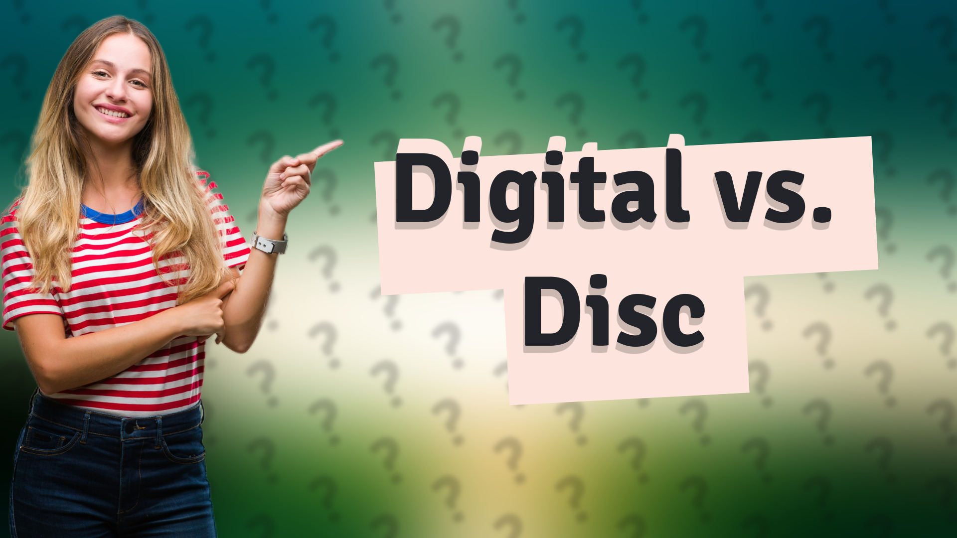 Digital vs. Disc