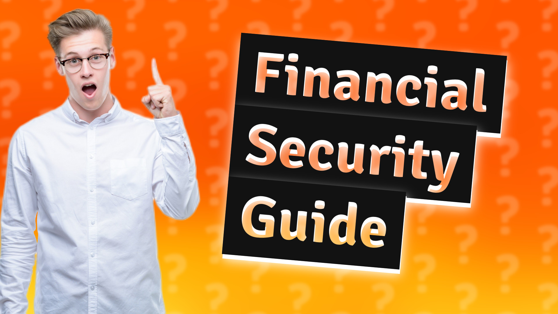 Financial Security Guide