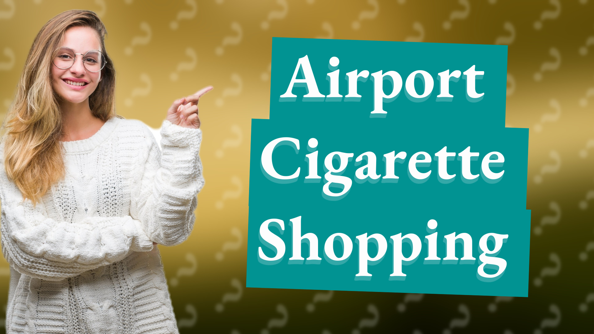 Airport Cigarette Shopping
