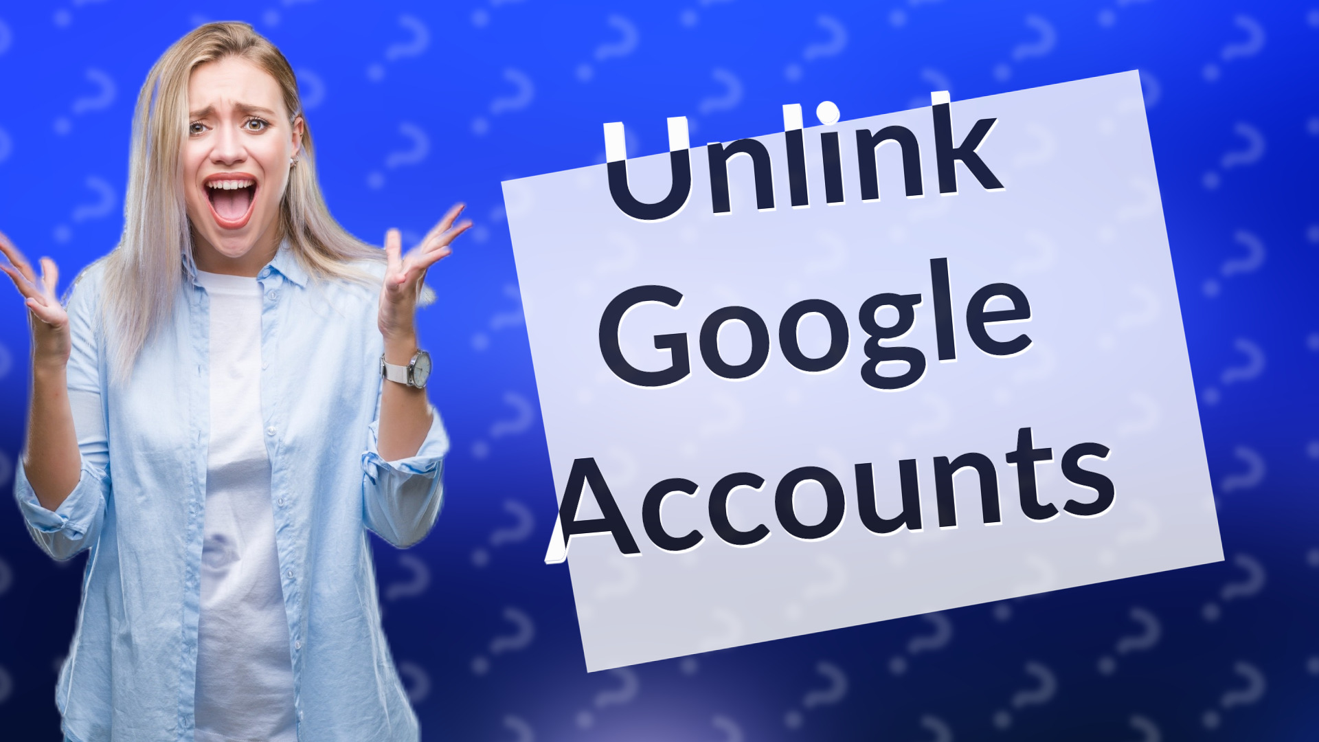 Unlink Google Accounts