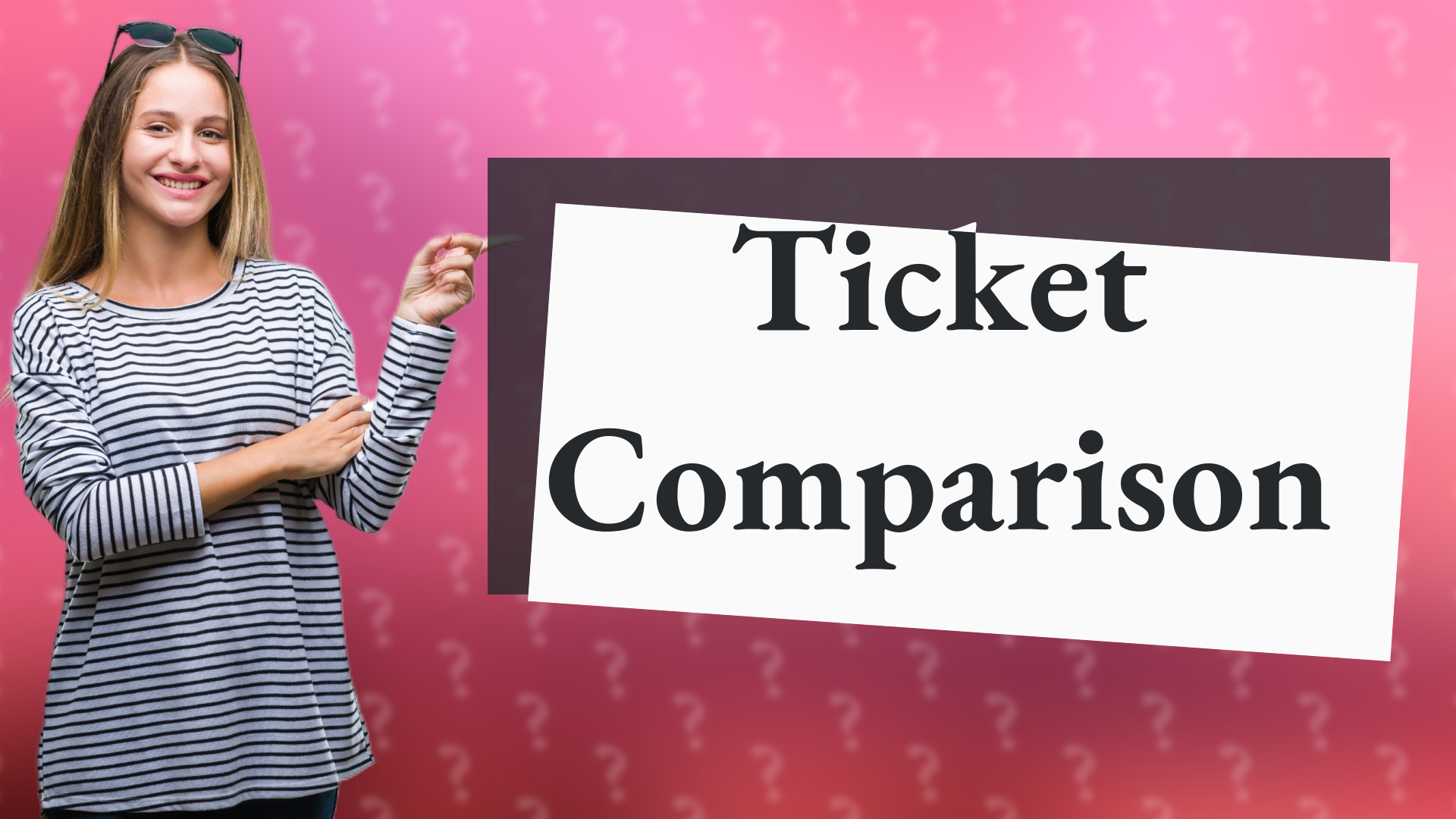 Ticket Comparison