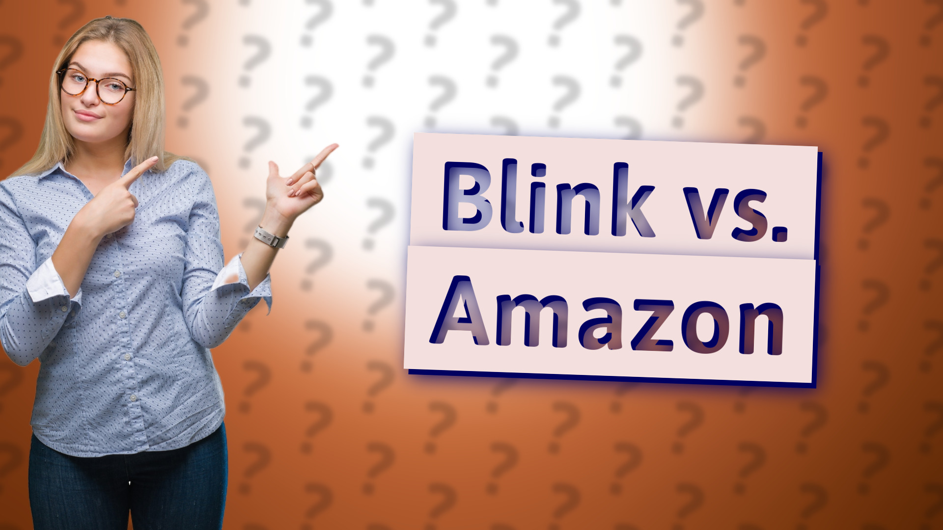 Blink vs. Amazon