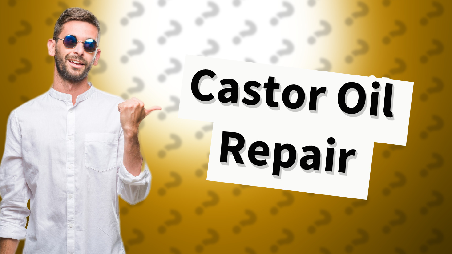 Castor Oil Repair