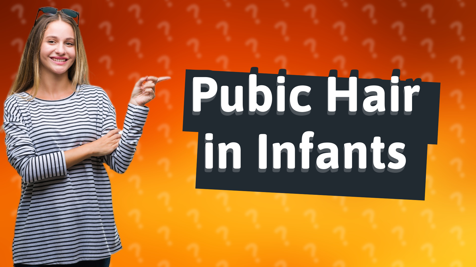 Pubic Hair in Infants