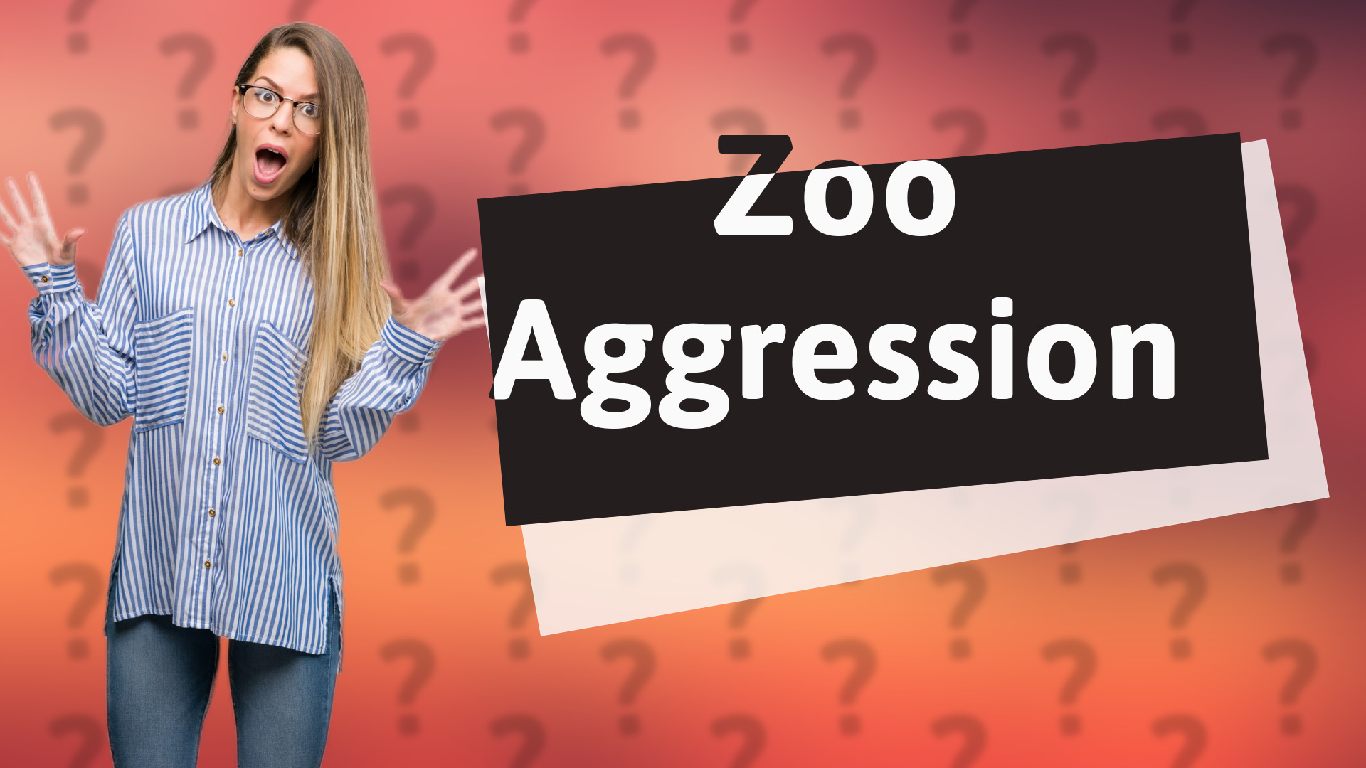 Zoo Aggression
