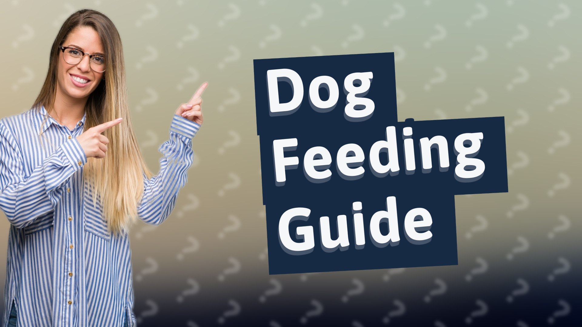 Dog Feeding Guide