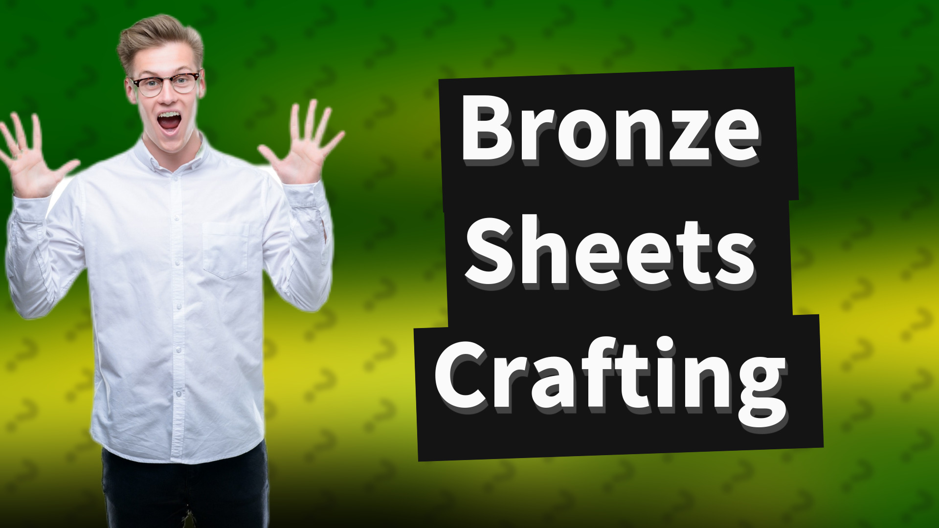 Bronze Sheets Crafting