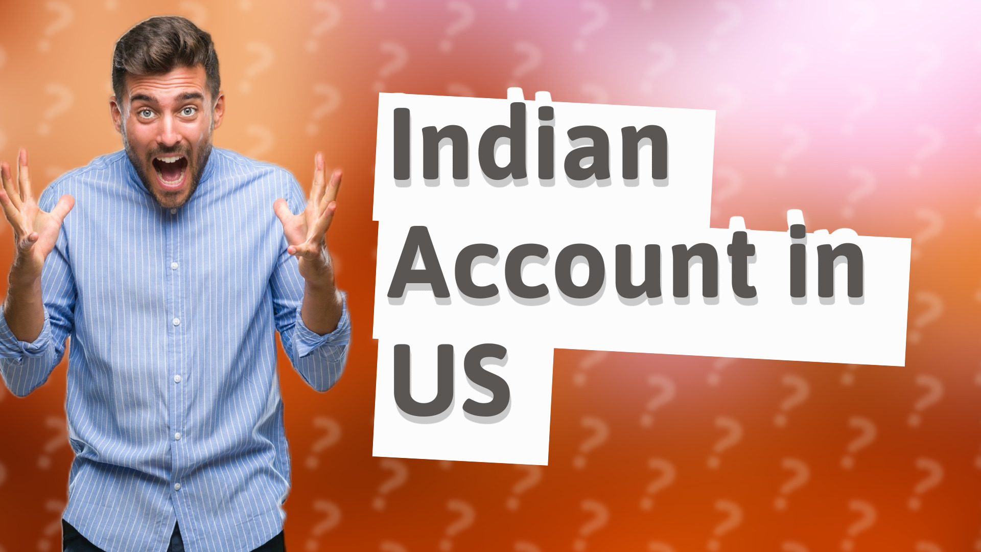Indian Account in US