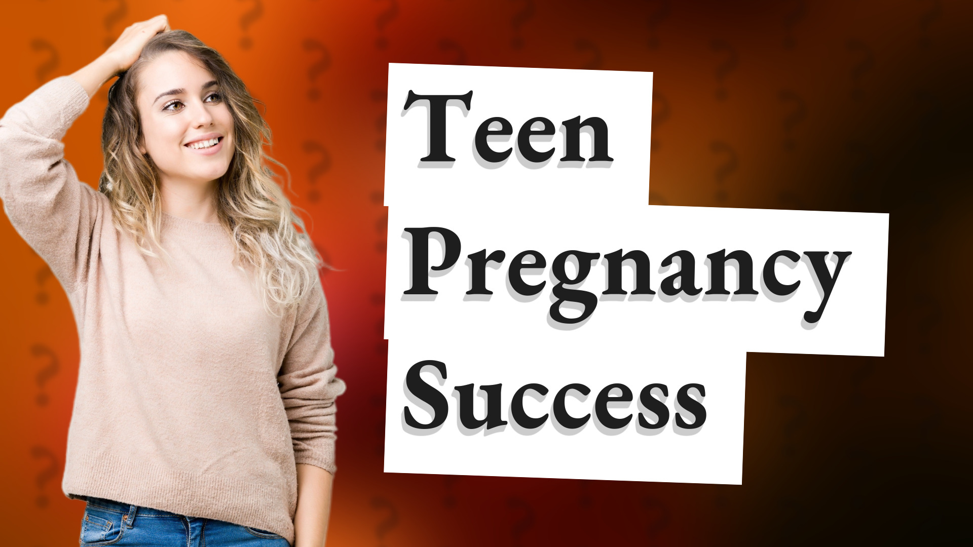 Teen Pregnancy Success