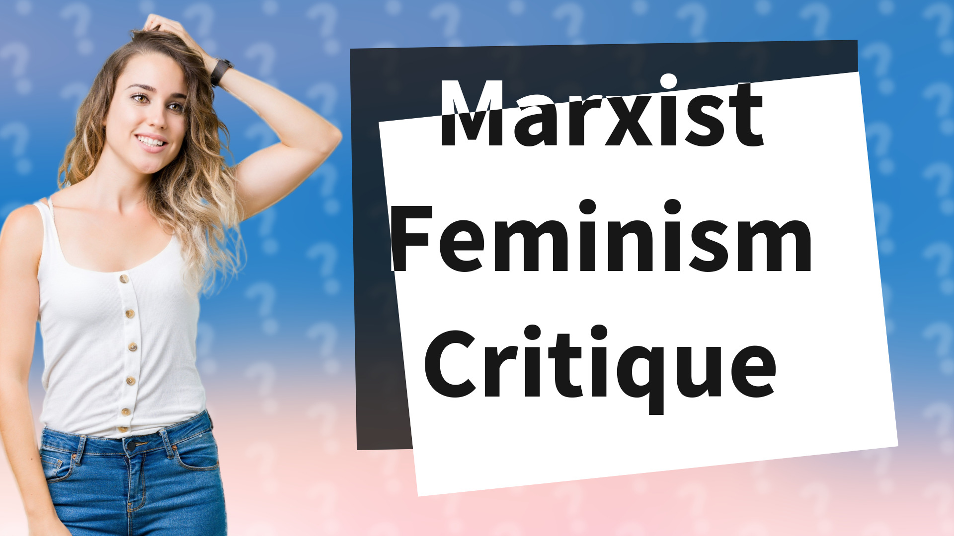 Marxist Feminism Critique
