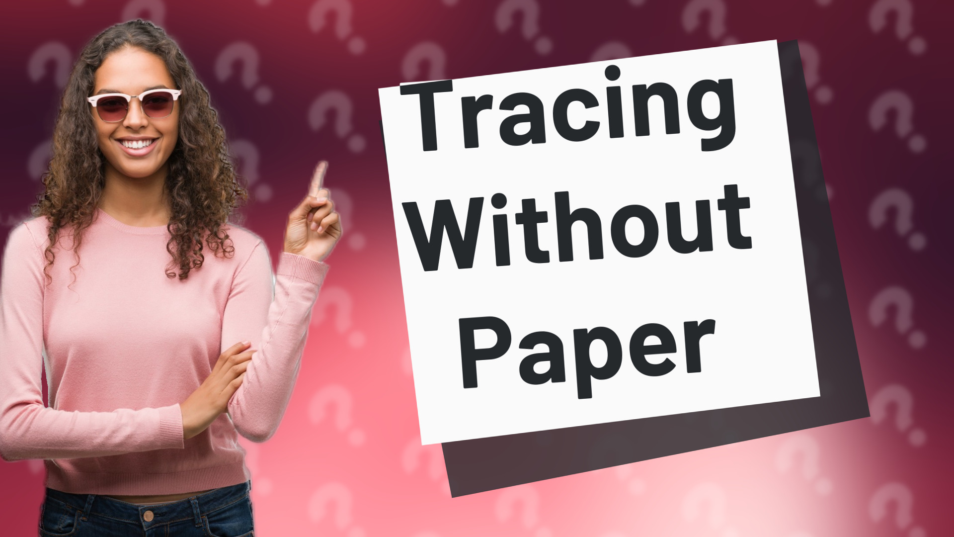 Tracing Without Paper