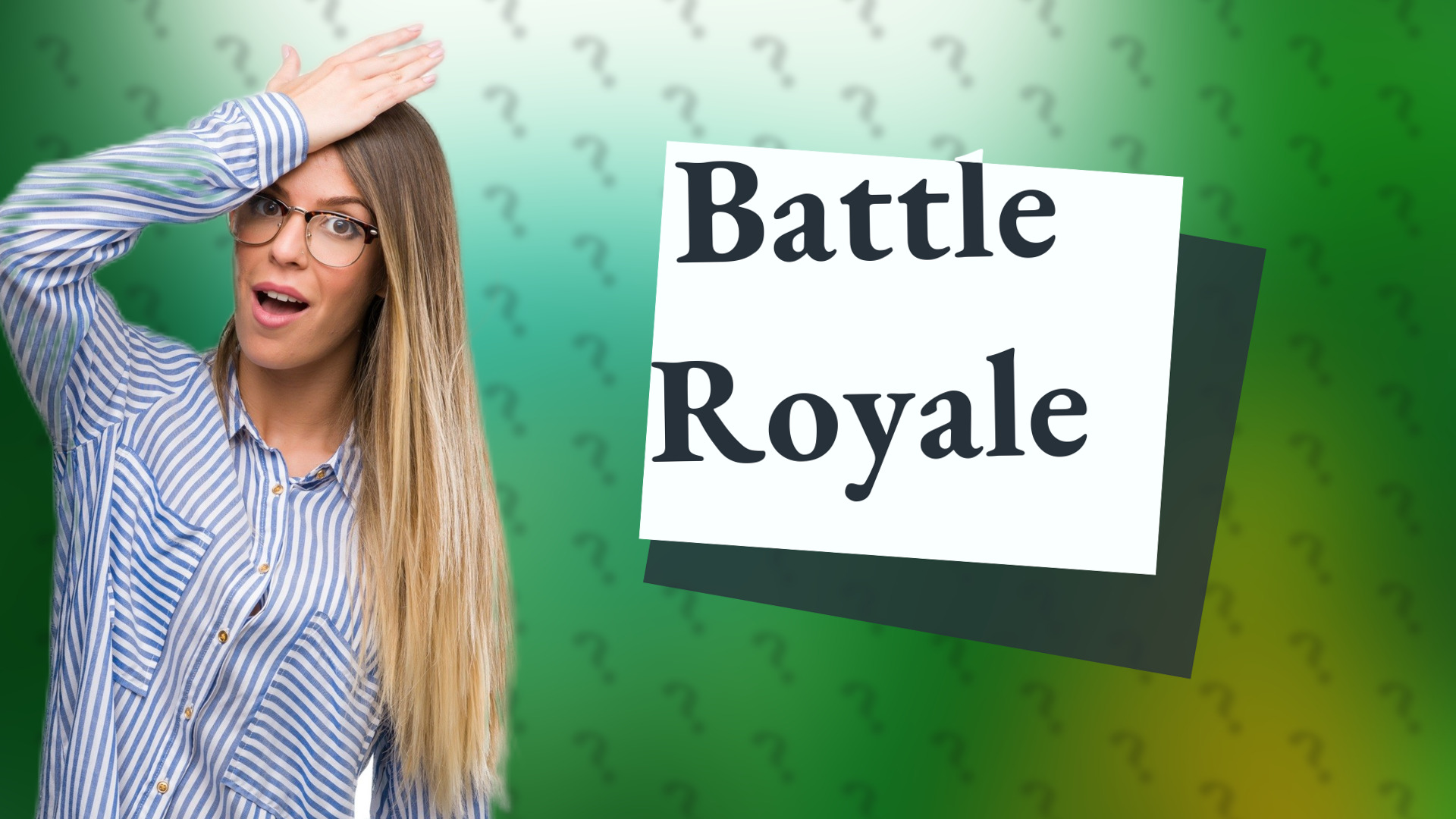 Battle Royale