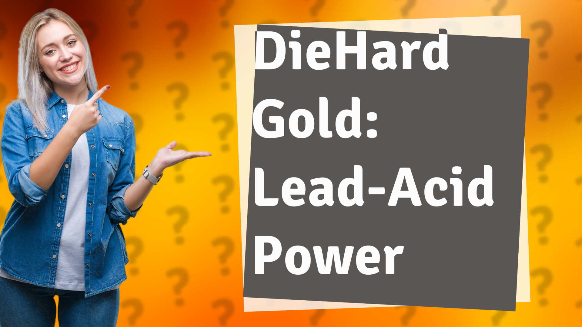 DieHard Gold: Lead-Acid Power